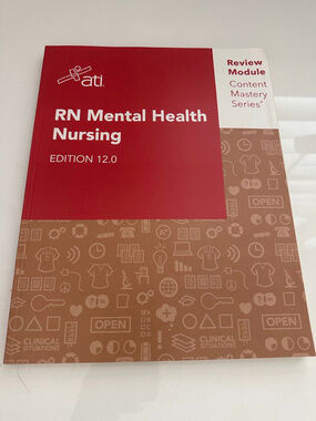 Ati RN Mental Health Nursing Review Module Edition 12.0
